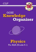 Book Cover for GCSE Physics AQA Knowledge Organiser by CGP Books