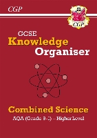 Book Cover for GCSE Combined Science AQA Knowledge Organiser - Higher by CGP Books