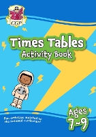 Book Cover for Times Tables Activity Book for Ages 7-9 by CGP Books
