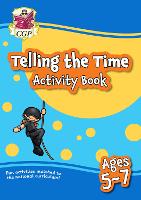 Book Cover for Telling the Time Activity Book for Ages 5-7 by CGP Books