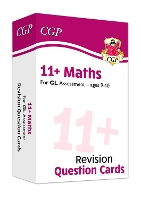 Book Cover for 11+ GL Revision Question Cards: Maths - Ages 9-10 by CGP Books