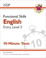 Book Cover for Functional Skills English Entry Level 3 - 10 Minute Tests by CGP Books