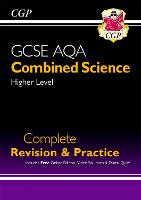 Book Cover for GCSE Combined Science AQA Higher Complete Revision & Practice W/ Online Ed, Videos & Quizzes by CGP Books