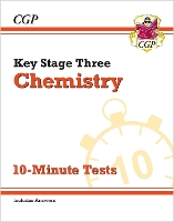 Book Cover for KS3 Chemistry 10-Minute Tests (with answers) by CGP Books