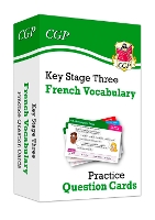 Book Cover for KS3 French: Vocabulary Practice Question Cards by CGP Books