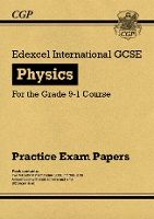 Book Cover for Edexcel International GCSE Physics Practice Papers by CGP Books