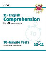 Book Cover for 11+ GL 10-Minute Tests by CGP Books