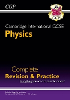 Book Cover for Cambridge International GCSE Physics Complete Revision & Practice by CGP Books