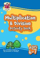 Book Cover for Multiplication & Division Activity Book for Ages 6-7 (Year 2) by CGP Books