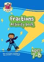 Book Cover for Fractions Activity Book by Michael Bushell, Liam Dyer, Sean McParland, Ben Train