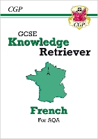 Book Cover for GCSE French AQA Knowledge Retriever by CGP Books