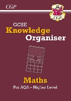 Book Cover for GCSE Maths AQA Knowledge Organiser - Higher by CGP Books