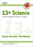 Book Cover for 13+ Science Exam Practice Workbook for the Common Entrance Exams by CGP Books