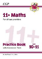 Book Cover for 11+ Maths Practice Book & Assessment Tests - Ages 10-11 (For All Test Providers) by CGP Books