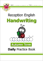 Book Cover for Reception Handwriting Daily Practice Book: Autumn Term by CGP Books