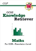 Book Cover for GCSE Maths OCR Knowledge Retriever - Foundation by CGP Books