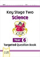 Book Cover for KS2 Science Year 6 Targeted Question Book (Includes Answers) by CGP Books