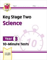 Book Cover for KS2 Year 3 Science 10-Minute Tests by CGP Books