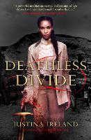 Book Cover for Deathless Divide by Justina Ireland