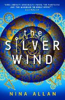 Book Cover for The Silver Wind by Nina Allan