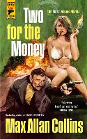 Book Cover for Two for the Money by Max Allan Collins