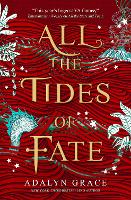 Book Cover for All the Tides of Fate by Adalyn Grace