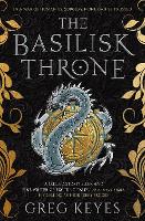 Book Cover for The Basilisk Throne by Greg Keyes