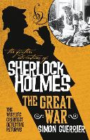 Book Cover for The Further Adventures of Sherlock Holmes - Sherlock Holmes and the Great War by Simon Guerrier