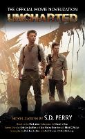 Book Cover for Uncharted: The Official Movie Novelisation by S.D. Perry