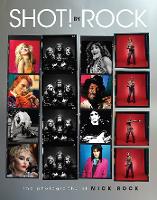 Book Cover for Shot! By Rock by Mick Rock