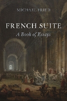 Book Cover for French Suite by Michael Fried