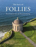 Book Cover for The Story of Follies by Celia Fisher