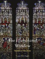 Book Cover for The Illuminated Window by Virginia Chieffo Raguin