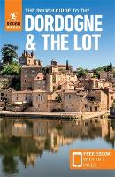 Book Cover for The Rough Guide to the Dordogne & the Lot (Travel Guide with Free eBook) by Rough Guides