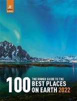 Book Cover for The Rough Guide to the 100 Best Places on Earth 2022 by Rough Guides