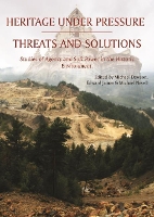 Book Cover for Heritage Under Pressure – Threats and Solutions by Michael Dawson