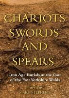 Book Cover for Chariots, Swords and Spears by Mark Stephens