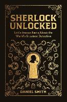 Book Cover for Sherlock Unlocked by Daniel Smith