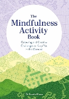 Book Cover for The Mindfulness Activity Book by Gareth Moore