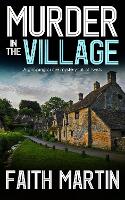 Book Cover for Murder in the Village by Faith Martin