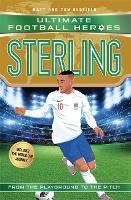 Book Cover for Sterling (Ultimate Football Heroes - the No. 1 football series) by Matt & Tom Oldfield