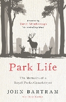 Book Cover for Park Life by John Bartram, John Karter