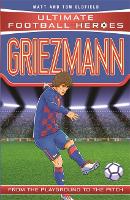 Book Cover for Griezmann (Ultimate Football Heroes) - Collect Them All! by Matt & Tom Oldfield