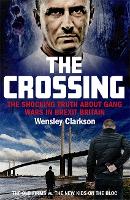 Book Cover for The Crossing by Wensley Clarkson