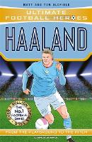Book Cover for Haaland (Ultimate Football Heroes - The No.1 football series) by Matt & Tom Oldfield, Ultimate Football Heroes