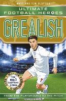 Book Cover for Grealish (Ultimate Football Heroes - the No.1 football series) by Matt & Tom Oldfield, Ultimate Football Heroes