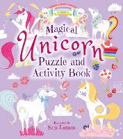 Book Cover for Magical Unicorn Puzzle and Activity Book by Sam Loman