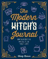 Book Cover for The Modern Witch's Journal by Wendy Hobson