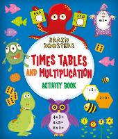Book Cover for Brain Boosters: Times Tables and Multiplication Activity Book by Penny Worms