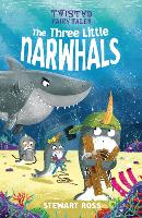 Book Cover for The Three Little Narwhals by Stewart Ross